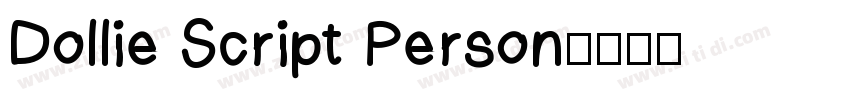 Dollie Script Person字体转换 Dollie Script Person字体转换